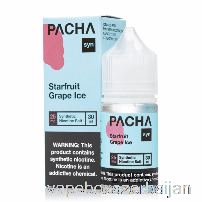 Vape Baku Starfruit Grape ICE - PACHA Syn Salts - 30mL 25mg